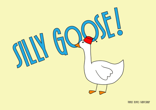 Silly Goose Art Print